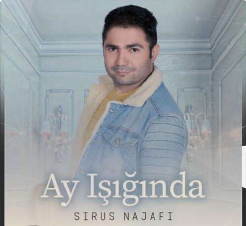 سیروس نجفی آی ایشیغیندا