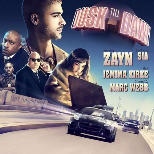 Zayn x Sia Dusk Till Dawn