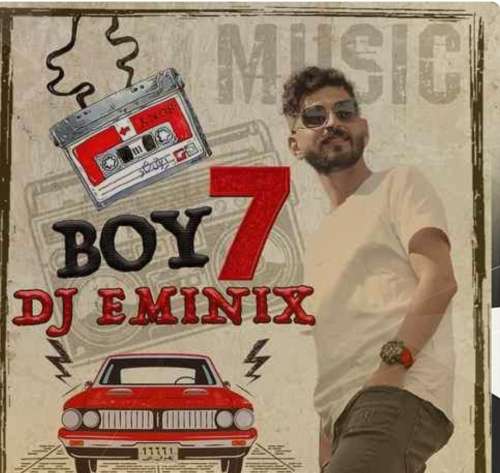 Boy 7 دی جی امینیکس