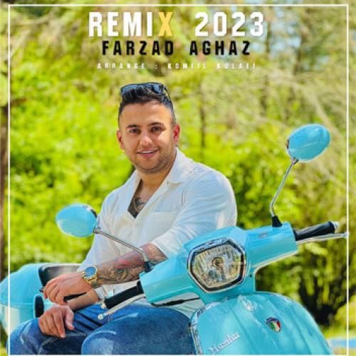 فرزاد آغاز ریمیکس ۲۰۲۳