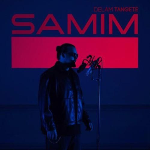 سمیم دلم تنگته